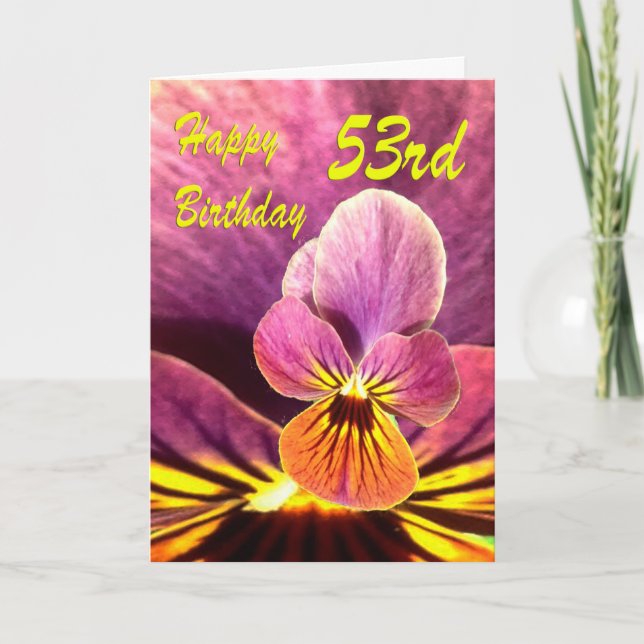 Happy 53rd Birthday Flower Pansy Card (Front)