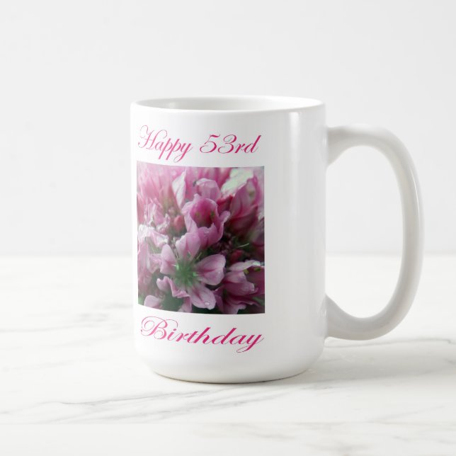 Happy 53rd Birthday Pink and Green Flower Coffee Mug (Right)
