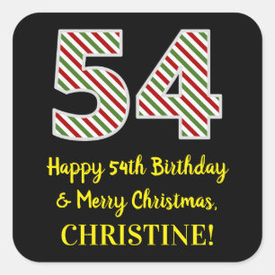 Happy 54th Birthday & Merry Christmas, Custom Name Square Sticker