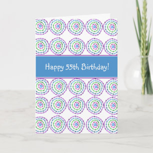 Happy 55th Birthday! Card
