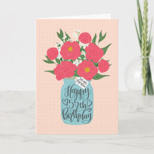 Happy 55th Birthday Step Mum w Mason Jar of Flower Card