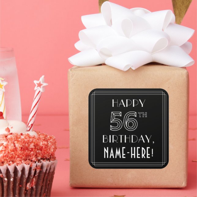 HAPPY 56TH BIRTHDAY; Art Deco Style; Custom Name Square Sticker (Party)
