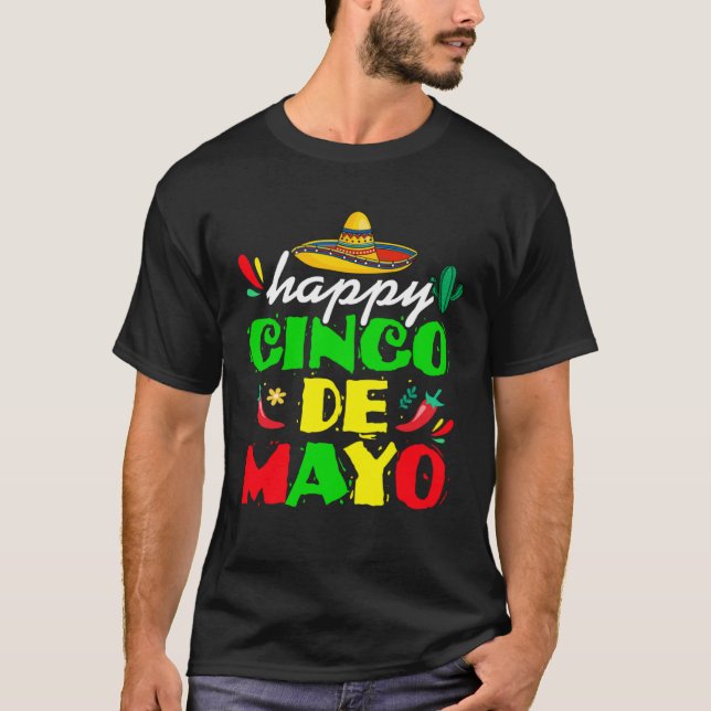 Happy 5 De Mayo  Cinco de Mayo Viva Mexico 5 De Ma T-Shirt (Front)