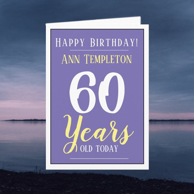 Happy 60th Birthday - 60 Years Old Birthday Card (Creator Uploaded)