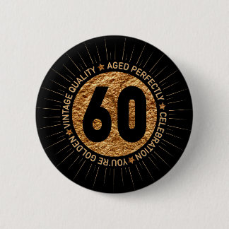 HAPPY 60TH BIRTHDAY 6 CM ROUND BADGE