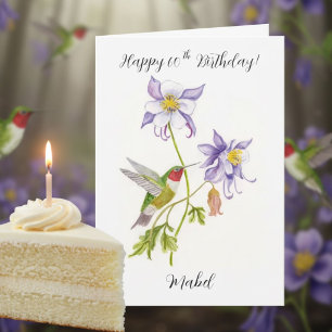 Happy 60th Birthday Columbine with Hummingbird Card