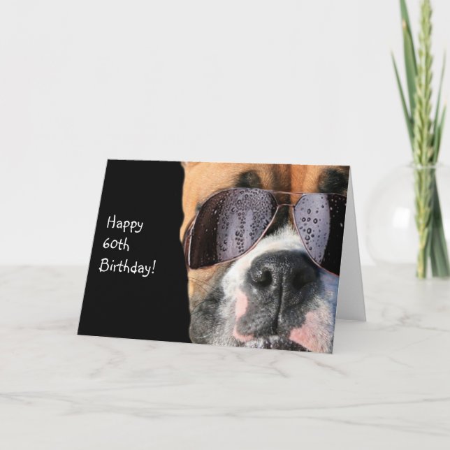 Happy 60th Birthday Cool Boxer Dog Greeting Card (Front)