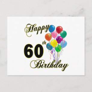 Happy 60th Birthday Gifts and Birthday Apparel Postcard