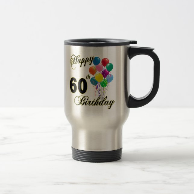 Happy 60th Birthday Gifts and Birthday Apparel Travel Mug (Right)