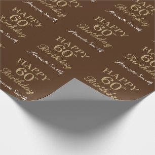 Happy 60th Birthday Gold Glitter and Brown Wrapping Paper