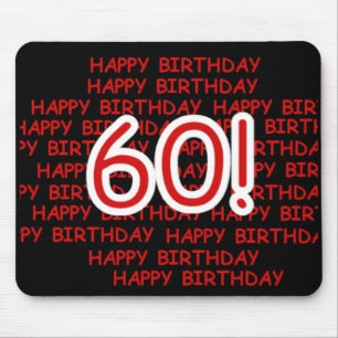 Happy 60th  Birthday Mouse Mat