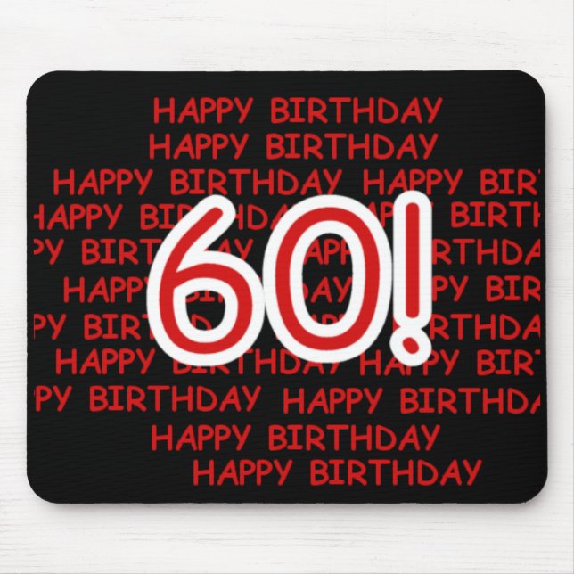 Happy 60th  Birthday Mouse Mat (Front)
