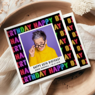 Happy 60th Birthday Photo Rainbow Neon Napkin