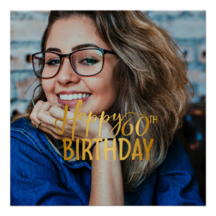Happy 60th Birthday Script Personalised Photo Poster