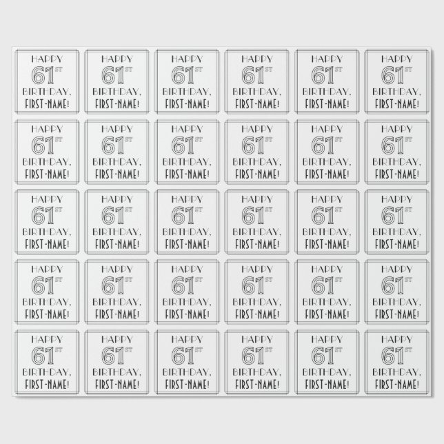 HAPPY 61ST BIRTHDAY; Art Deco Style; Custom Name Wrapping Paper (Seam)