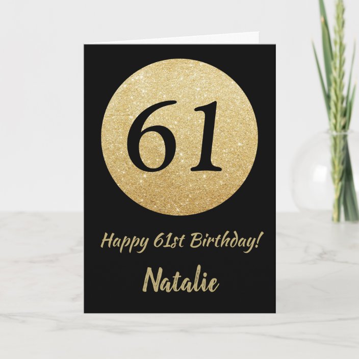 Happy 61st Birthday Black And Gold Glitter Card Uk