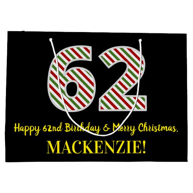 Happy 62nd Birthday & Merry Christmas, Custom Name Large Gift Bag (Back)