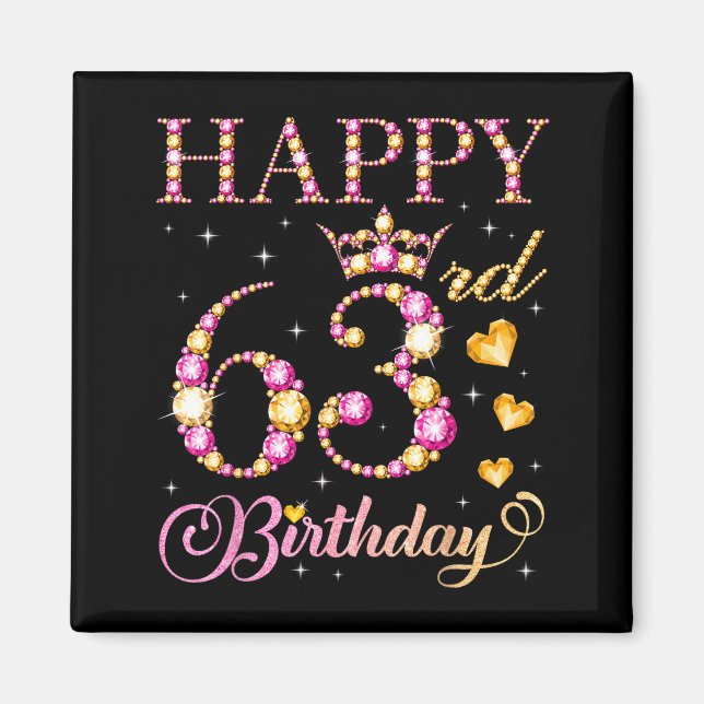 Happy 63rd Birthday 63 Years Old Men Women Birthda Magnet (Front)
