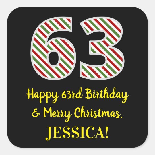 happy 63rd birthday merry christmas custom name square sticker