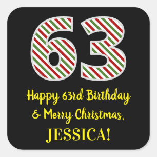 Happy 63rd Birthday & Merry Christmas, Custom Name Square Sticker