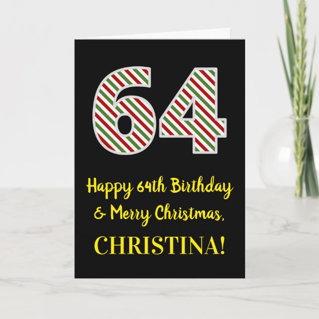 Happy 64th Birthday & Merry Christmas, Custom Name Card (Front)