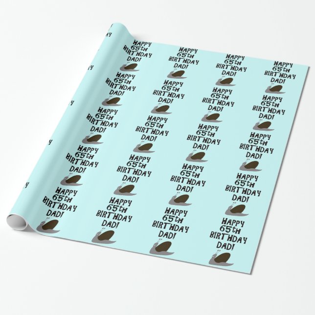 Happy 65th Birthday Dad Wrapping Paper (Unrolled)