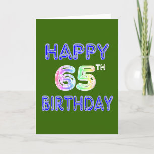 Happy 65th Birthday in Balloon Font Card