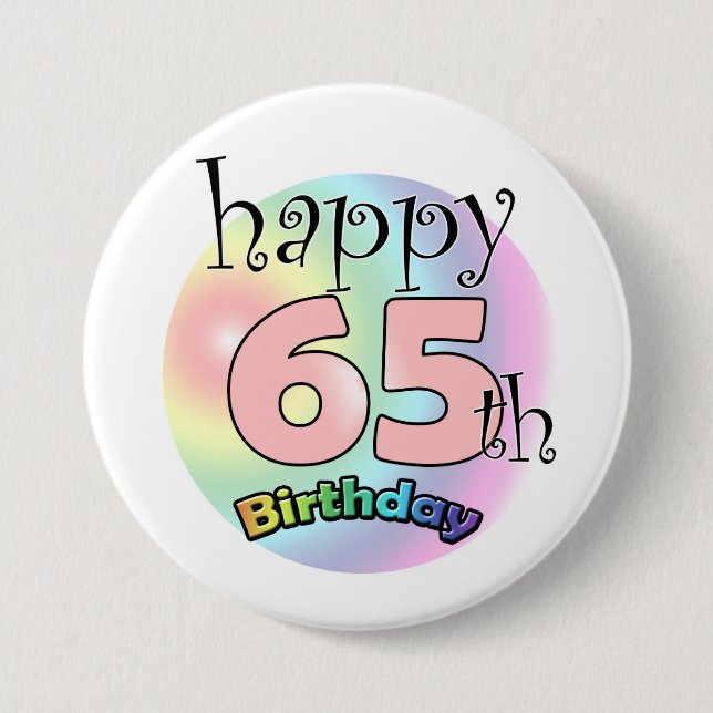 Happy 65th Birthday (Pink) 7.5 Cm Round Badge (Front)