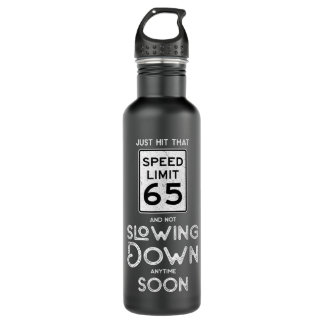 Happy 65th Birthday Speed Limit Sign 65 710 Ml Water Bottle