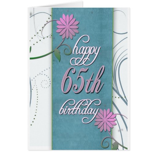 Happy 65th birthday with fun flowers greeting card | Zazzle