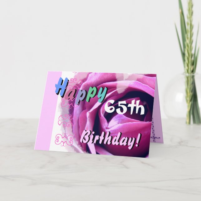 HAPPY 65th  BIRTHDAY with Pink Rose & Blue Flower Card (Front)