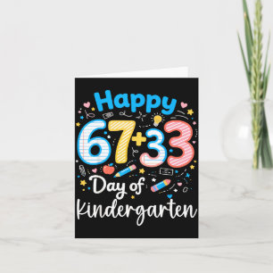 Happy 67+33 day of kindergarten 100th day math card