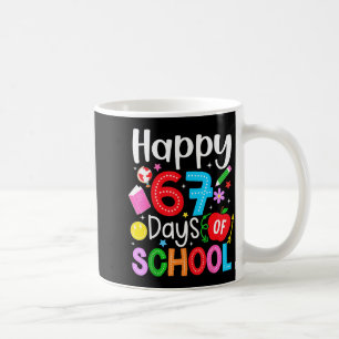 Happy 67 Days Of School Funny Six Seven Meme Teach Coffee Mug