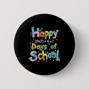 Happy 67 Days Of School Math Equation Teacher Six  6 Cm Round Badge