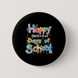 Happy 67 Days Of School Math Equation Teacher Six  6 Cm Round Badge