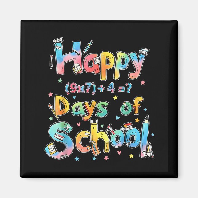 Happy 67 Days Of School Math Equation Teacher Six  Magnet (Front)