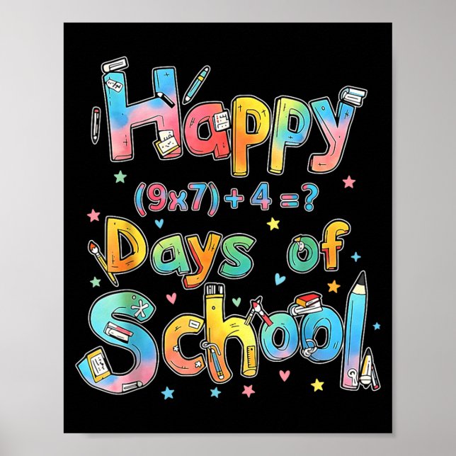 Happy 67 Days Of School Math Equation Teacher Six  Poster (Front)