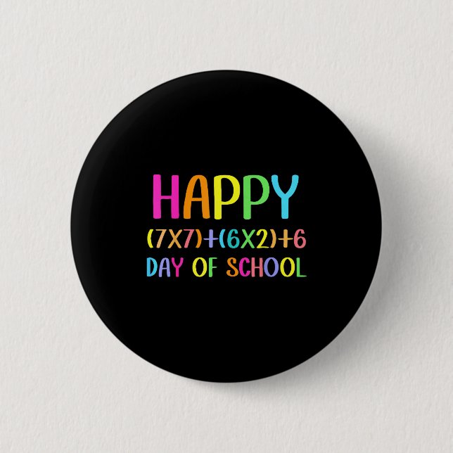 Happy 67 Days Of School Math Teacher Students Six  6 Cm Round Badge (Front)