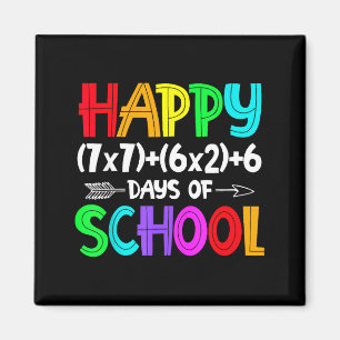 Happy 67 Days Of School Math Teacher Students Six Magnet
