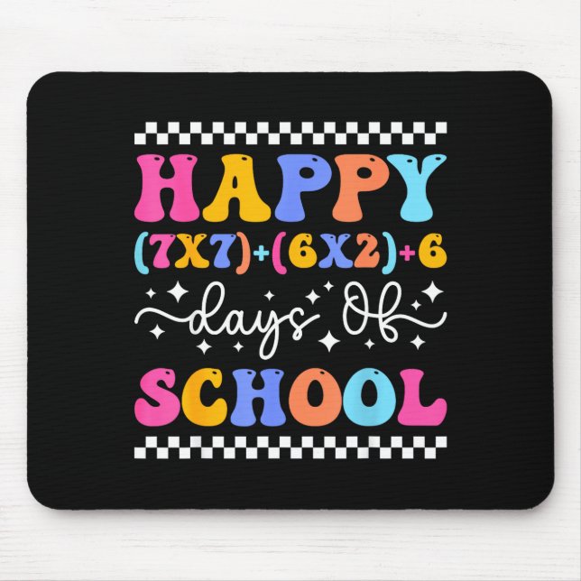 Happy 67 Days Of School Math Teacher Students Six  Mouse Mat (Front)