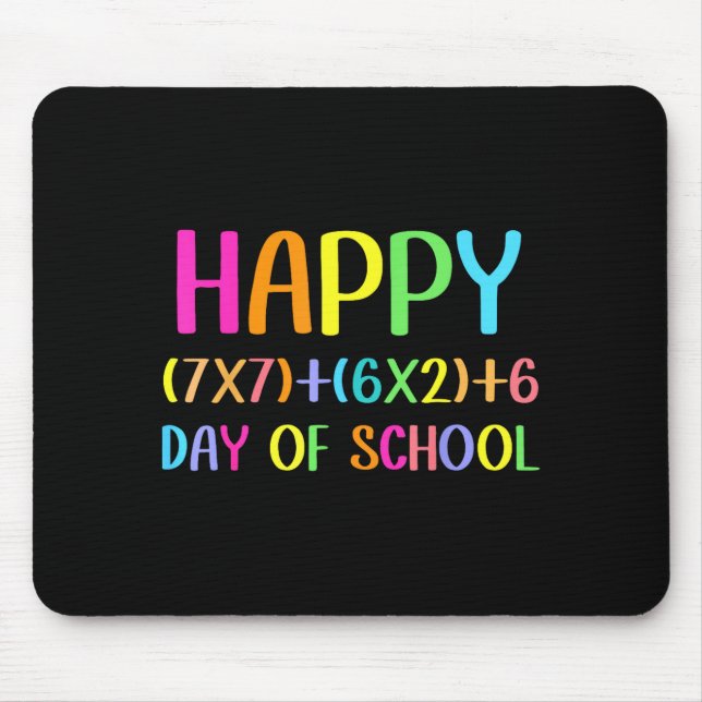 Happy 67 Days Of School Math Teacher Students Six  Mouse Mat (Front)