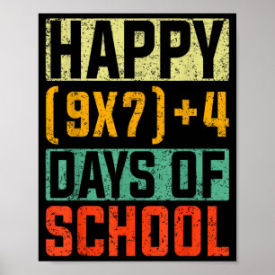Happy 67 Days Of School Math Teacher Students Six Poster