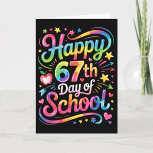 Happy 67 Days Of School Meme100th Day Of School Ti Card