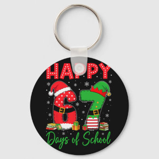 Happy 67 Days Of School Six Seven 67 Christmas San Key Ring