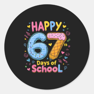 Happy 67 Days Of School Six Seven Kids Boys Girls Classic Round Sticker