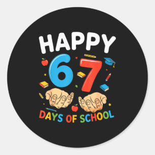 Happy 67 Days Of School Six Seven Meme Boy Girl Te Classic Round Sticker