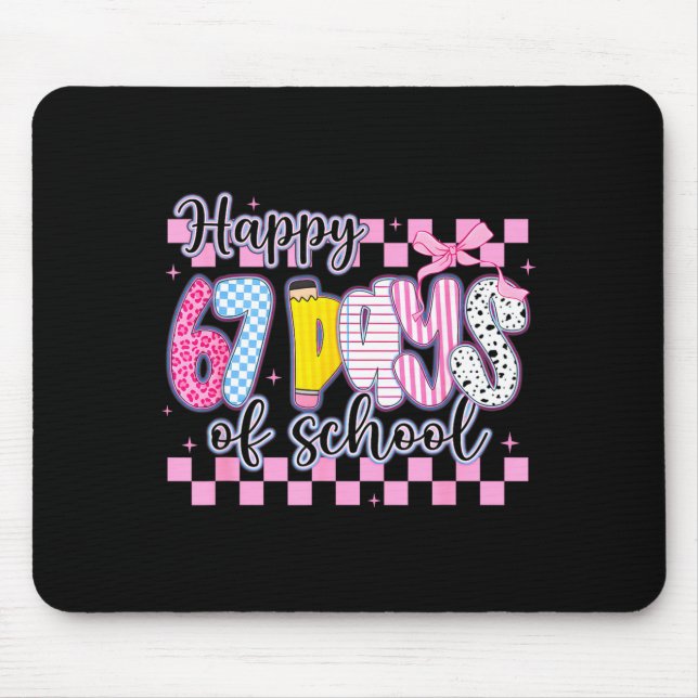 Happy 67 Days Of School Six Seven Meme Boy Girl Te Mouse Mat (Front)