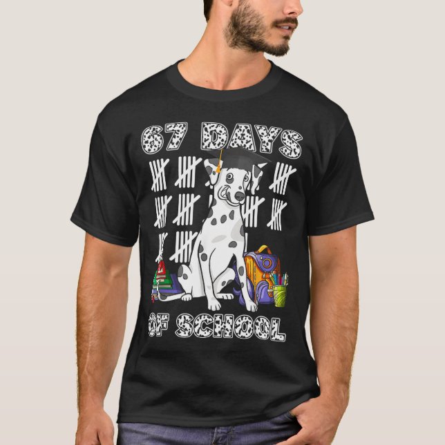 Happy 67 Days School Cute Dog 67 Days Smarter Stud T-Shirt (Front)