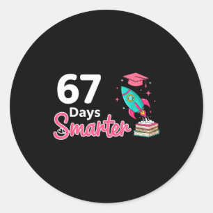 Happy 67 Days Smarter School Student Teacher Kids Classic Round Sticker