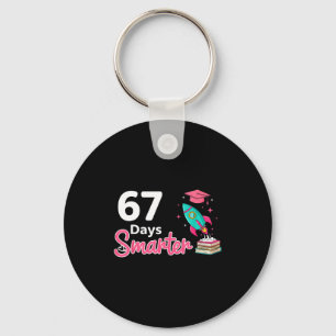 Happy 67 Days Smarter School Student Teacher Kids  Key Ring
